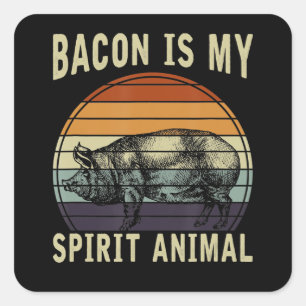 BBQ Bacon Is My Spirit Animal BBQ Square Sticker