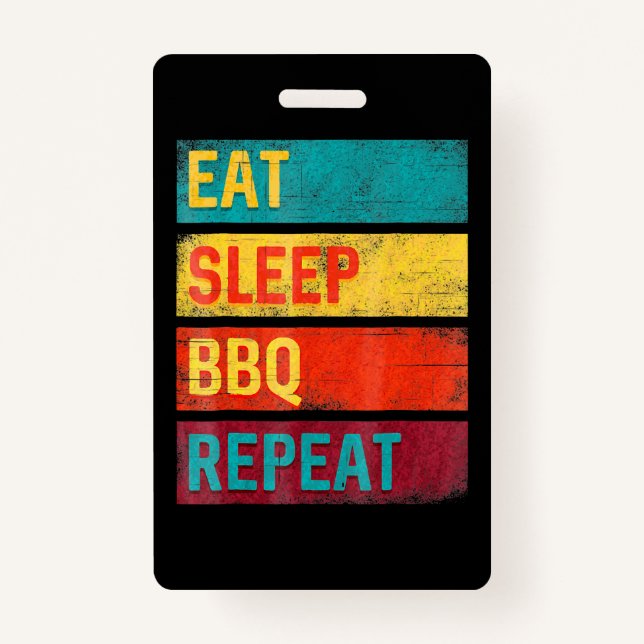 BBQ | Barbecue Grilling Gift eat sleep BBQ ID Badge (Front)