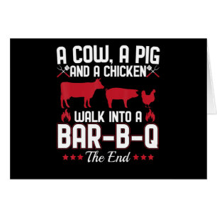 BBQ   BBQ Dad Joke A Cow A Pig And A Chicken