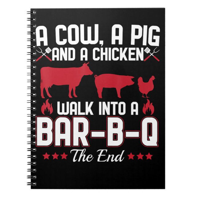 BBQ | BBQ Dad Joke A Cow A Pig And A Chicken Notebook (Front)