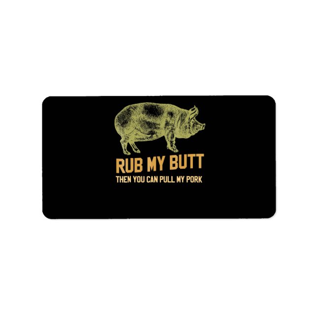 BBQ | BBQ Grill Pig Funny Pork Id Smoke That Roast Label (Front)