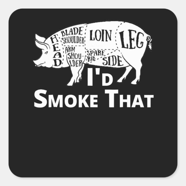 BBQ | BBQ Grill Pig Pork Id Smoke That Gift Men Square Sticker (Front)