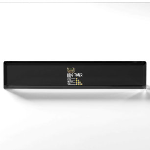 BBQ BBQ Timer Barbecue Funny Grill Grilling Gift Nameplate