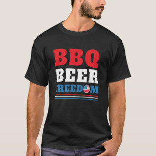 BBQ BEER FREEDOM - 4TH JULY T-Shirt