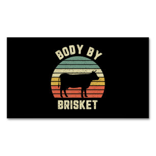 BBQ   Body By Brisket Shirt Funny BBQ Backyard Magnetic Business Card