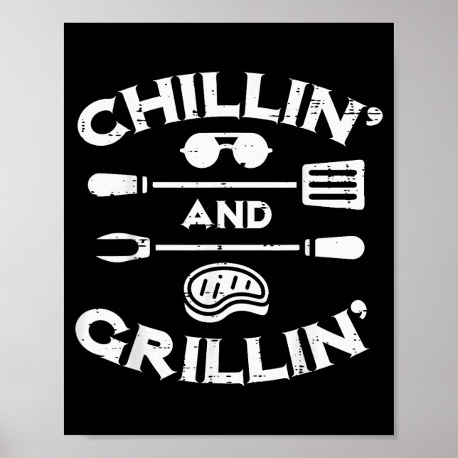 Bbq Chillin And Grillin Barbecue T Men Women Kids  Poster (Front)