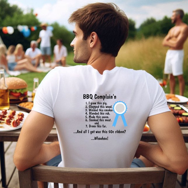 BBQ Complain’n TShirt (Creator Uploaded)