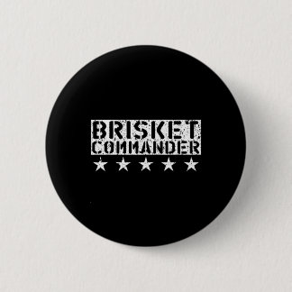 [bbq Dude] Brisket Commander Bbq Shirt  6 Cm Round Badge