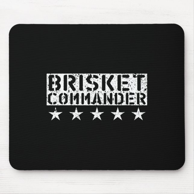 [bbq Dude] Brisket Commander Bbq Shirt  Mouse Mat (Front)