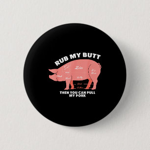 Bbq grill pig shirt funny pork smoke that roast 6 cm round badge