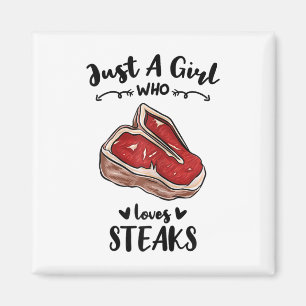 Bbq Just A Girl Who Loves Steak Magnet