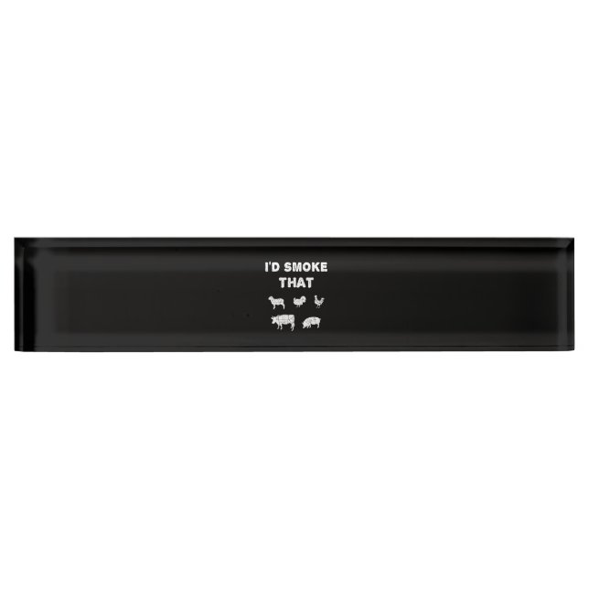 BBQ Lovers | ID Smoke That Chef Smoker BBQ Gifts Nameplate (Front)