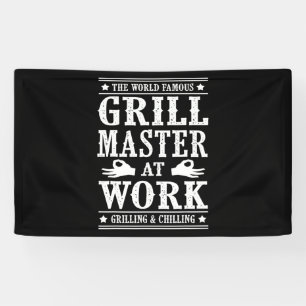 BBQ Lovers   The World Famous Grill Master At Work Banner