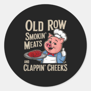 Bbq Old Row Smoking Meats And Clappin Cheeks  Classic Round Sticker