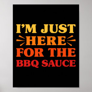 Bbq Sauce I Love Bbq Sauce Funny Food Lover Poster