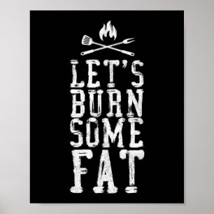 BBQ Smoker Let's Burn Some Fat Fitness Workout Poster