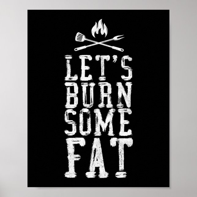BBQ Smoker Let's Burn Some Fat Fitness Workout Poster (Front)