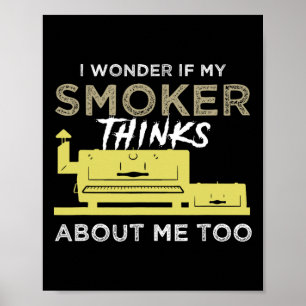 Bbq Smoker Shirt Funny Smoking Meat Grilling Bbqin Poster