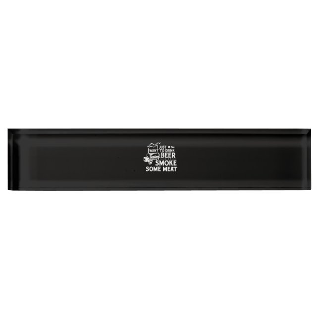 BBQ Smoking Pitmaster Gift Drink Beer Smoke Meat Nameplate (Front)