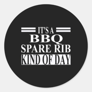 Bbq Spare Rib Apparel Best Funny Spareribs Lover D Classic Round Sticker