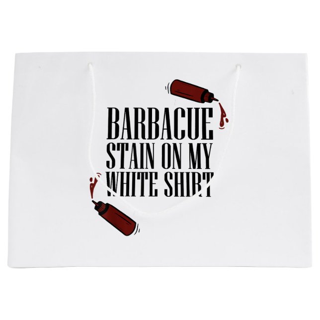 BBQ Stain on my White  Large Gift Bag (Front)