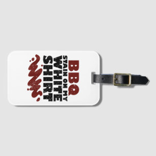 BBQ Stain on my White Luggage Tag