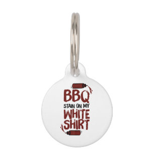 BBQ Stain on my White Premium Pet Tag