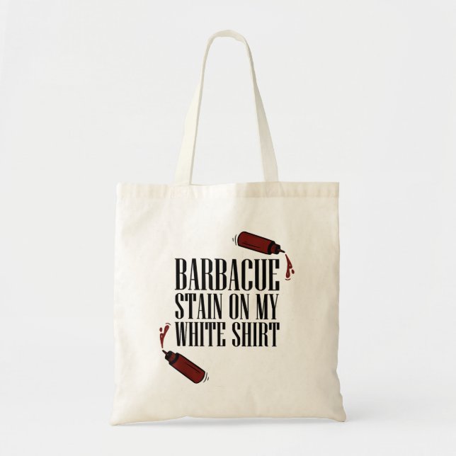 BBQ Stain on my White  Tote Bag (Front)