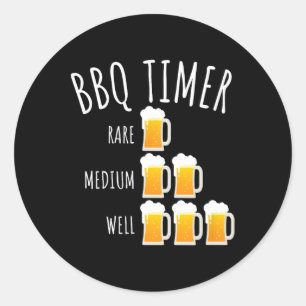 Bbq Timer Beer Drinking Funny Grilling Classic Round Sticker