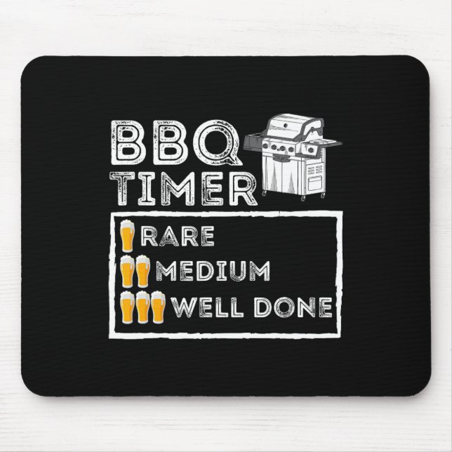 Bbq Timer - Funny Bbq Smoker Byrbecue Grilling  Mouse Mat (Front)