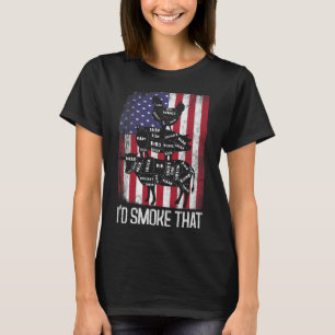 Bbq Usa Flag I'd Smoke That Beef Pork Chicken Butc T-Shirt