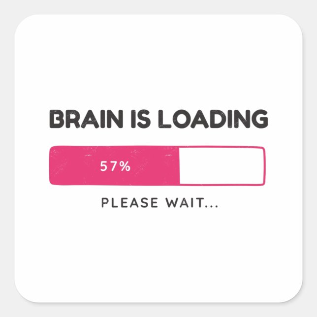 BBrain is loading, please wait Square Sticker (Front)