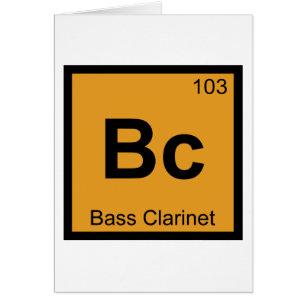 Bc - Bass Clarinet Music Chemistry Periodic Table