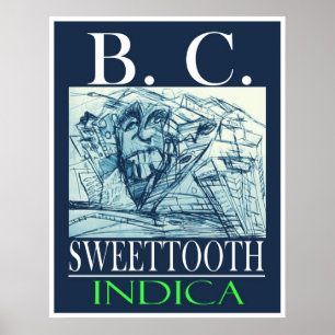 BC SWEETTOOTH INDICA POSTER