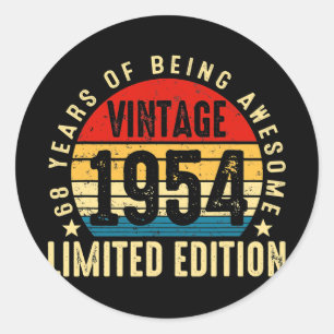 Bday 68 Year Old Vintage 1954 Limited Edition Classic Round Sticker