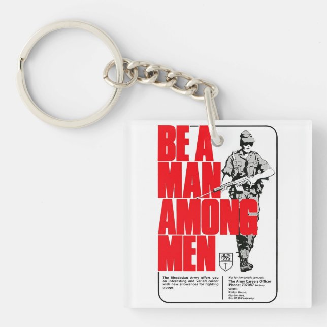 Be A Among Rhodesian Army Keychain (Front)