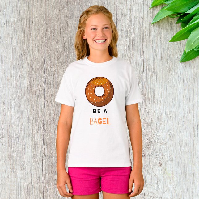 Be A Bagel Round Food T-Shirt (Creator Uploaded)