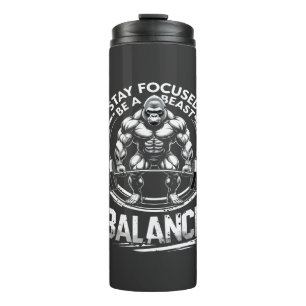 Be a Beast Gym Motivation Tee Thermal Tumbler