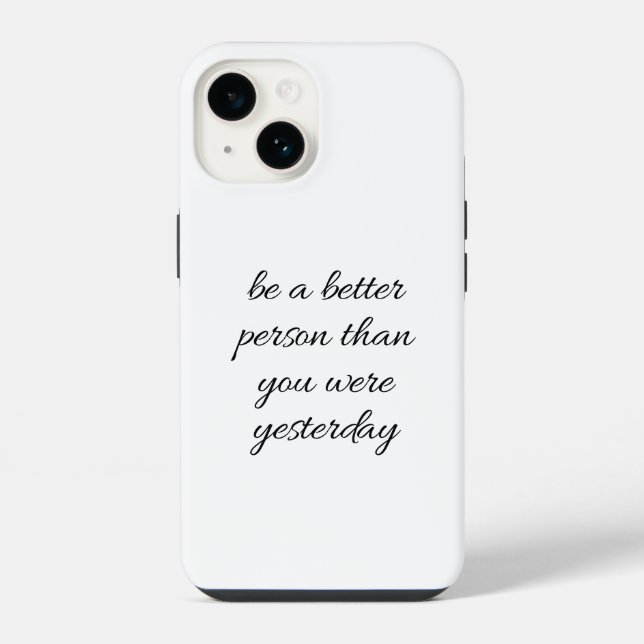 Be A Better Person iPhone Case (Back)
