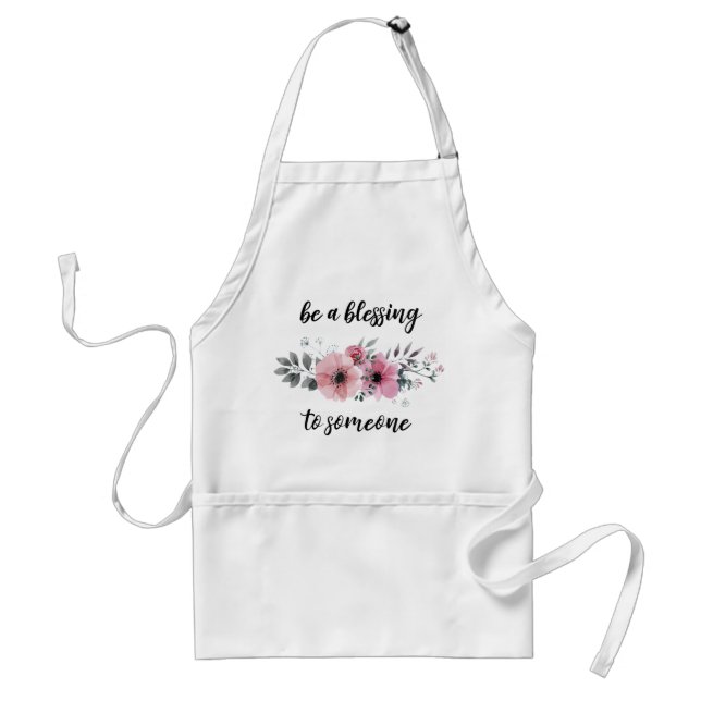 Be a blessing to someone women apron (Front)