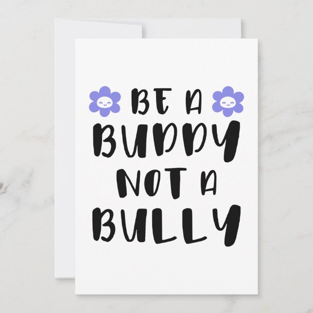 Be a buddy Not a bully Invitation (Front)