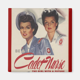 Be a Cadet Nurse Magnet