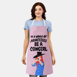 BE A COWGIRL LADIES KITCHEN APRON