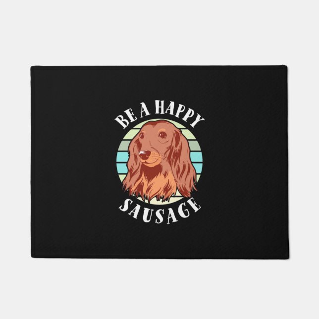 Be A Cute Sausage Dog Doormat (Front)