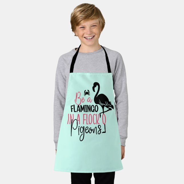 Be A Flamingo In A Flock of Pigeons-27308 Apron (Worn)