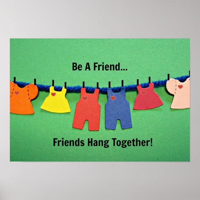 Be A Friend! Poster (Front)