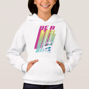 "Be A Girl" Supergirl Graphic