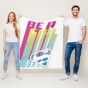 "Be A Girl" Supergirl Graphic Fleece Blanket