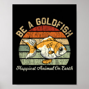 Be A Goldfish For A Soccer Motivational Quote Poster