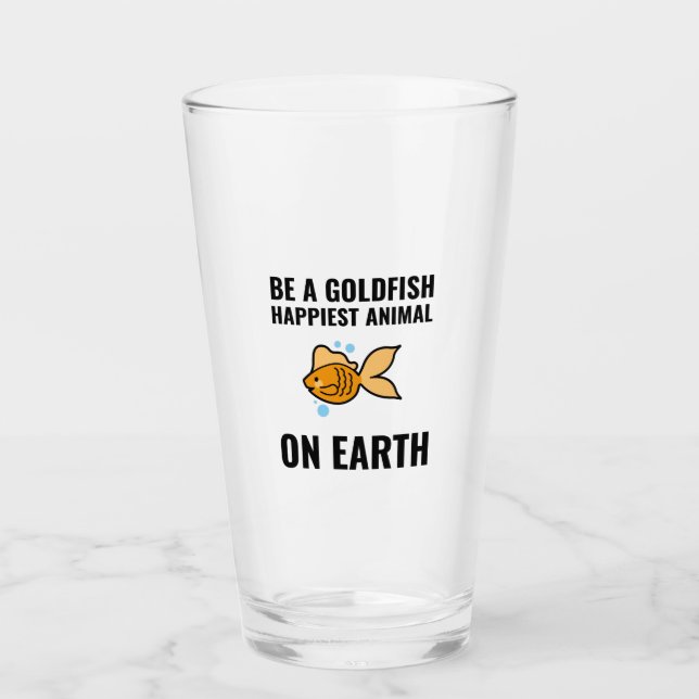 Be a goldfish inspirational motivational positive glass (Front)